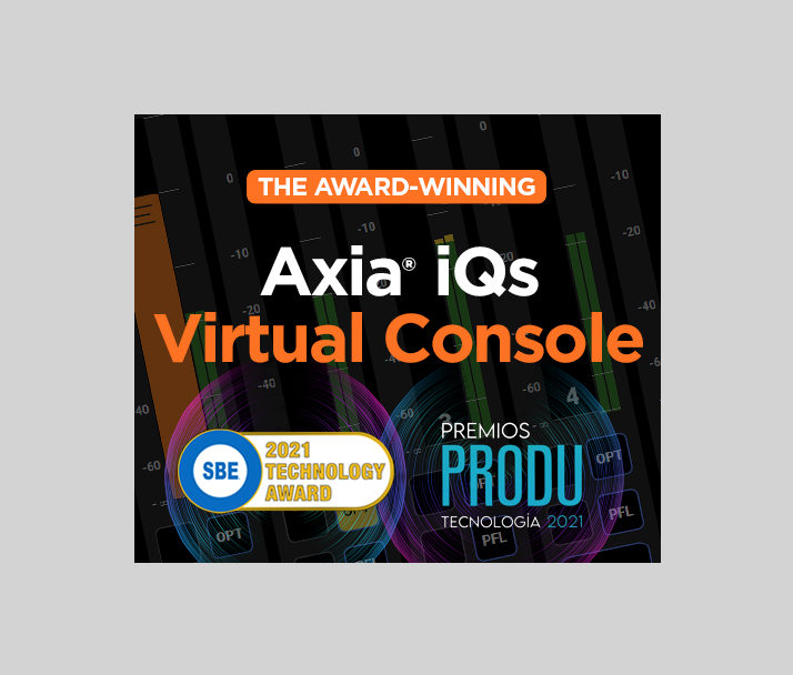 Award-Winning Summer for Axia iQs Soft Console